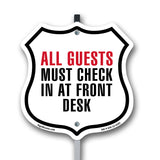 All Guests Must Check In At Front Desk