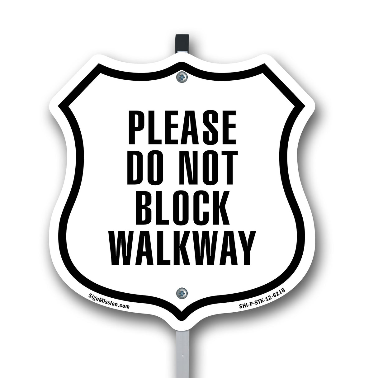 Please Do Not Block Walkway