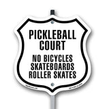 Pickleball Court No Bicycles Skateboards Rollerskates