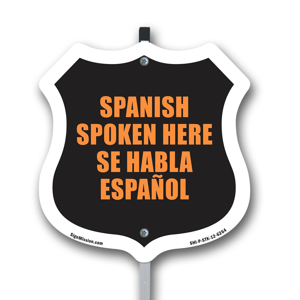 Spanish Spoken Here Bilingual English / Spanish
