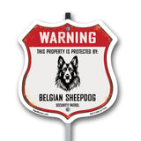 Warning This Property is Protected by Belgian Sheepdog