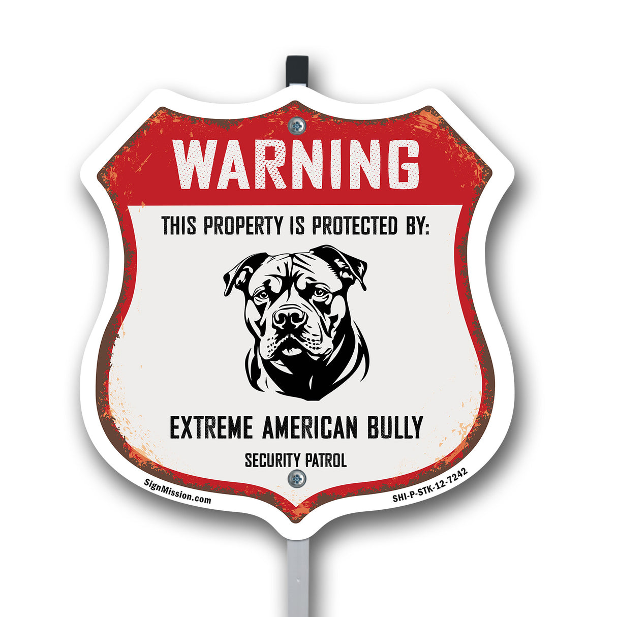 Warning This Property is Protected by Extreme American Bully
