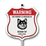 Warning This Property is Protected by Russian Toy