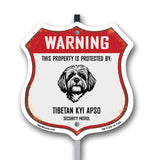 Warning This Property is Protected by Tibetan Kyi Apso