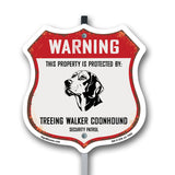 Warning This Property is Protected by Treeing Walker Coonhound
