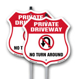 Private Driveway Shield Sign No Turn Around