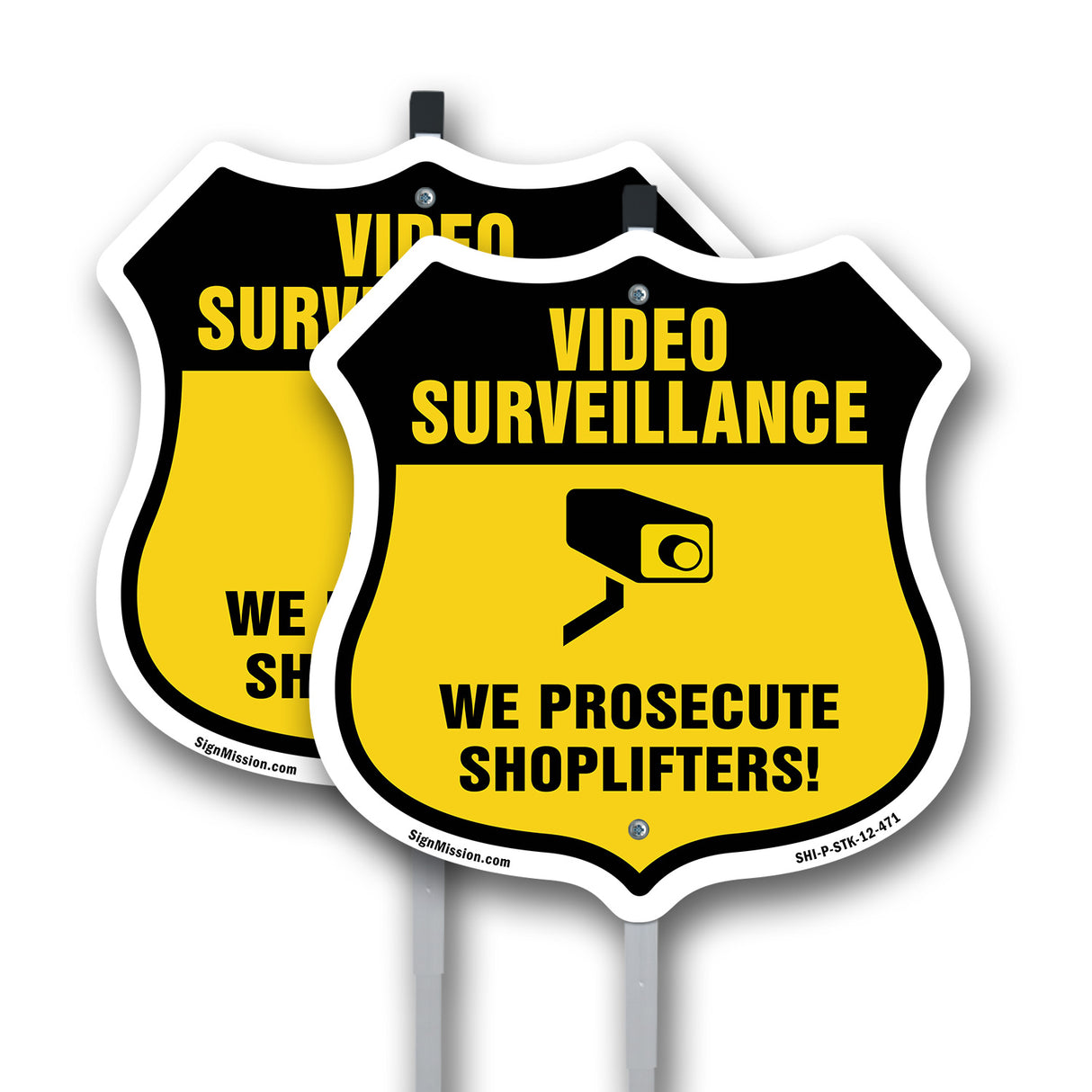 Video Surveillance Shield Sign We Prosecute Shoplifters!