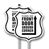 Please Use Front Door Around Corner Left Up Arrow