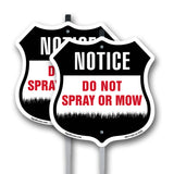 Warning Do Not Spray Or Mow