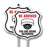 Be Advised You Are Being Recorded
