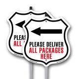 Please Deliver All Packages Here Left