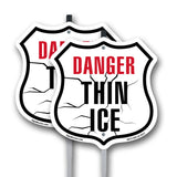 Danger Thin Ice