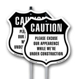 Caution Please Excuse Our Appearance Construction