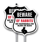 Beware Of Rabbits Not Responsible For Injury Or Death