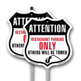 Attention Restaurant Parking Only Others Will Be Towed