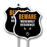 Beware Werewolf Residence