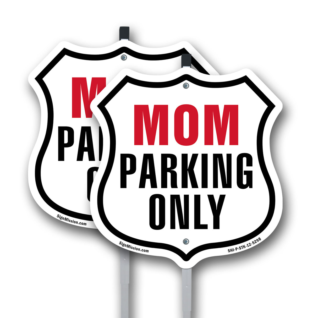 Mom Parking Only