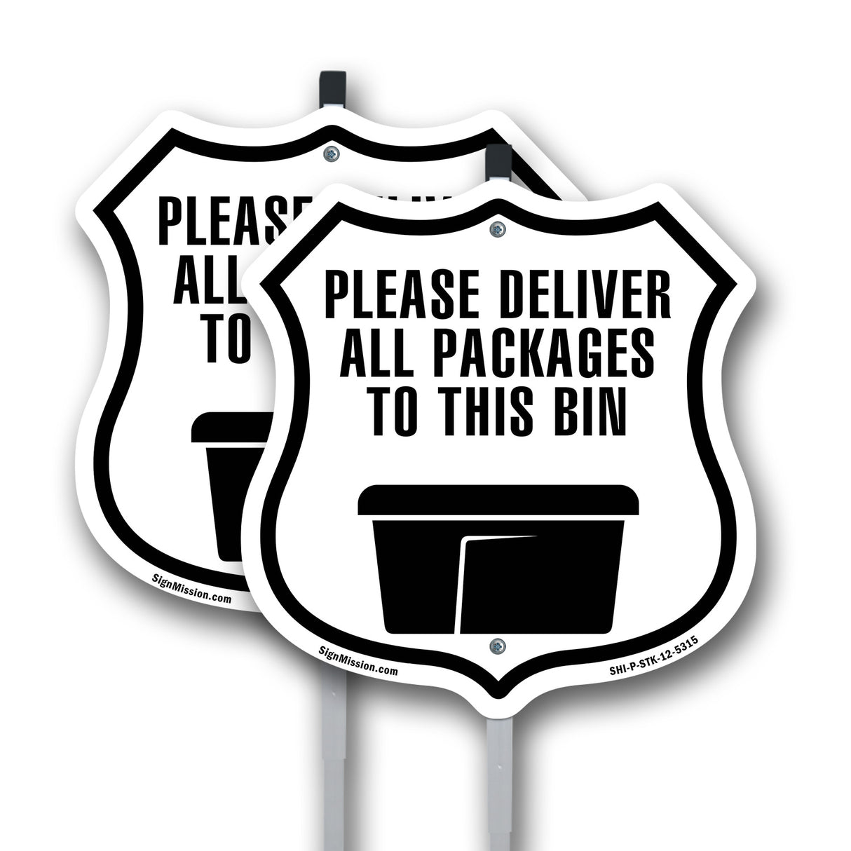 Please Deliver All Packages To This Bin