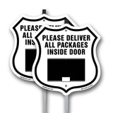Please Deliver All Packages Inside Door