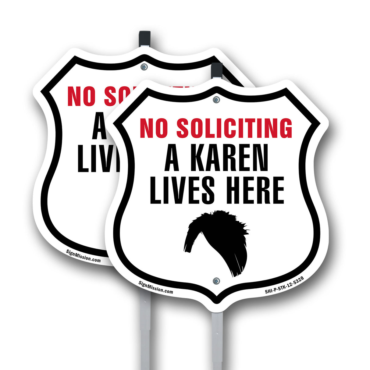 No Soliciting A Karen Lives Here