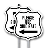 Please Use Side Gate Left