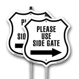 Please Use Side Gate Right