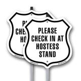 Please Check In At Hostess Stand