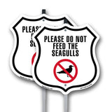Please Do Not Feed The Sea Gulls