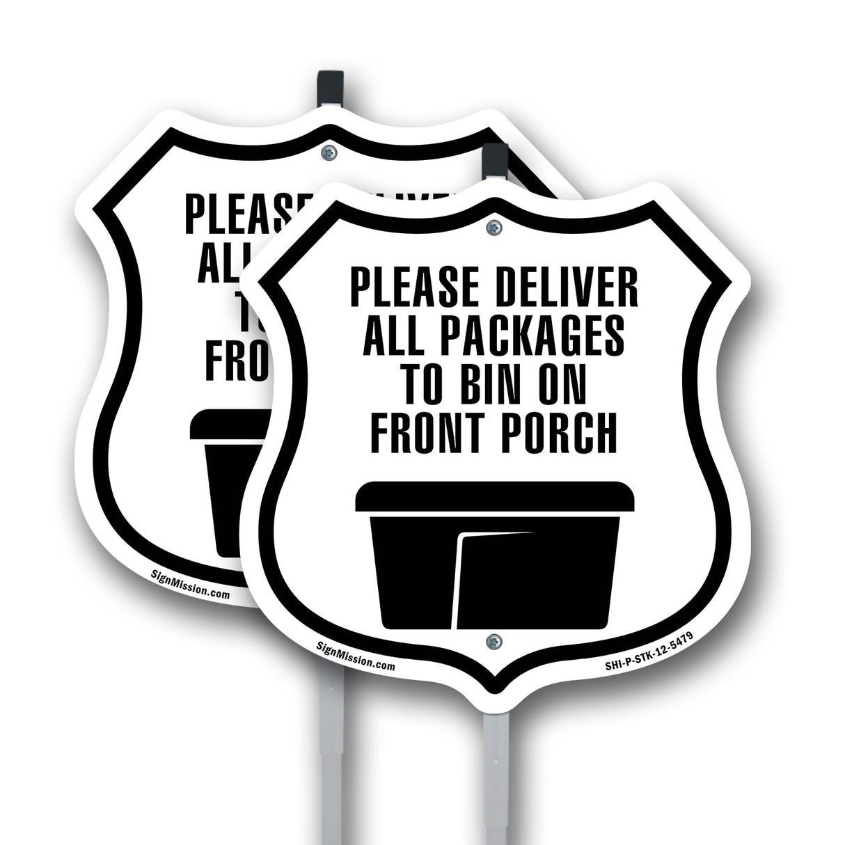Please Deliver All Packages To Bin On Front Porch