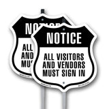 Notice All Visitors And Vendors Must Sign In