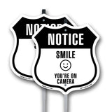 Notice Smile You're on Camera