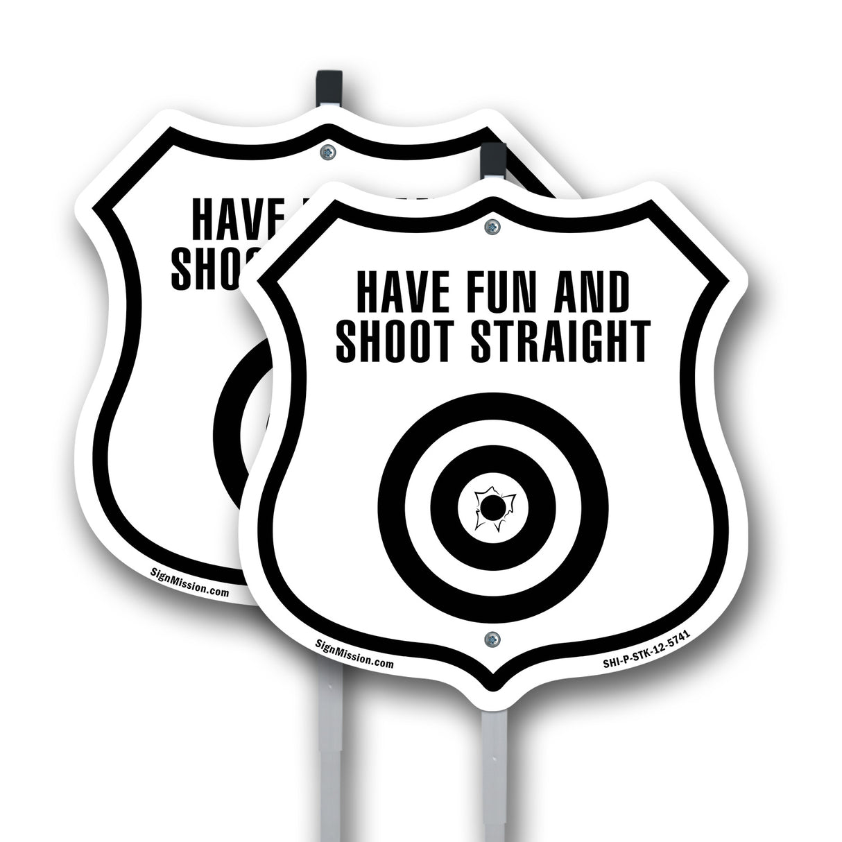 Have Fun and Shoot Straight