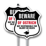 Beware Of Ostriches Not Responsible For Injury Or Death