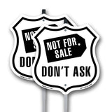 Not For Sale Don't Ask