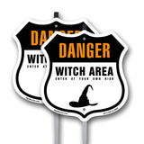 Danger Witch Area Enter At Your Own Risk