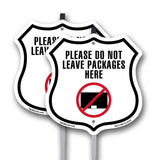 Please Do Not Leave Packages Here