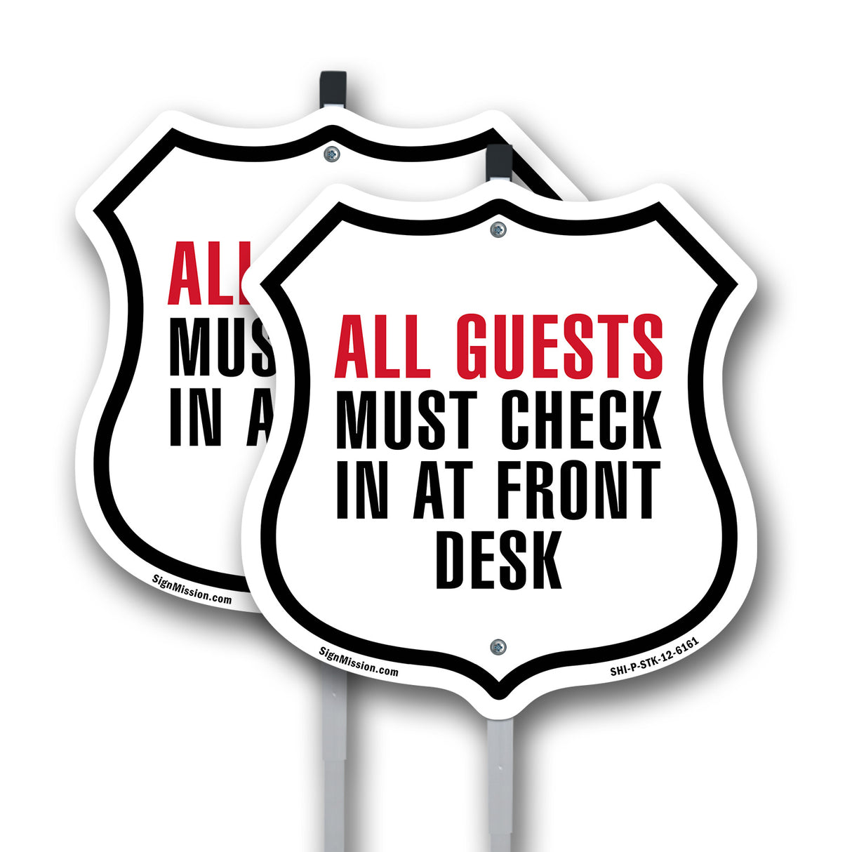 All Guests Must Check In At Front Desk
