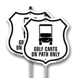 GOLF CARTS ON PATH ONLY