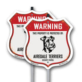 Warning This Property is Protected by Airedale Terriers