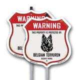 Warning This Property is Protected by Belgian Tervuren