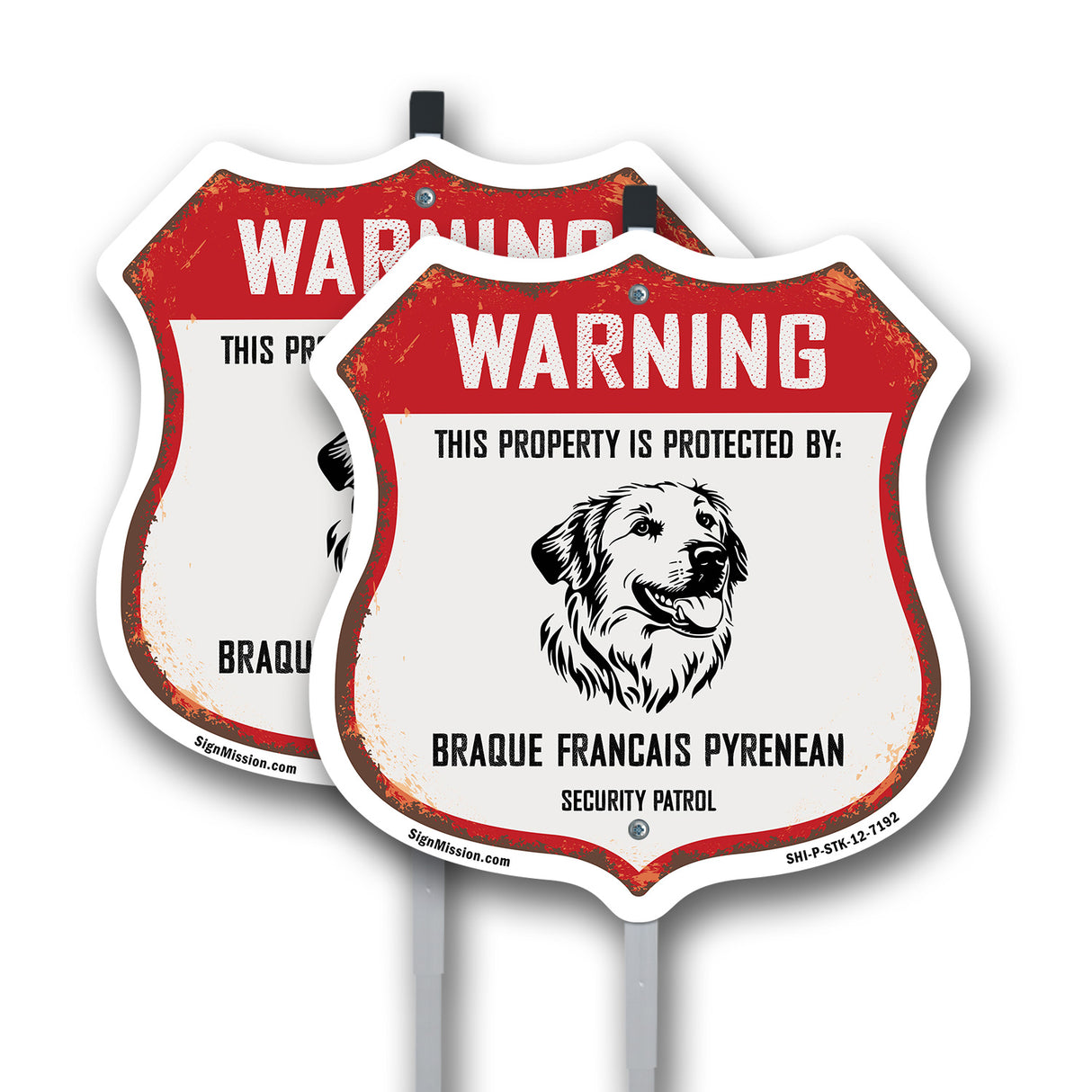 Warning This Property is Protected by Braque Francais Pyrenean