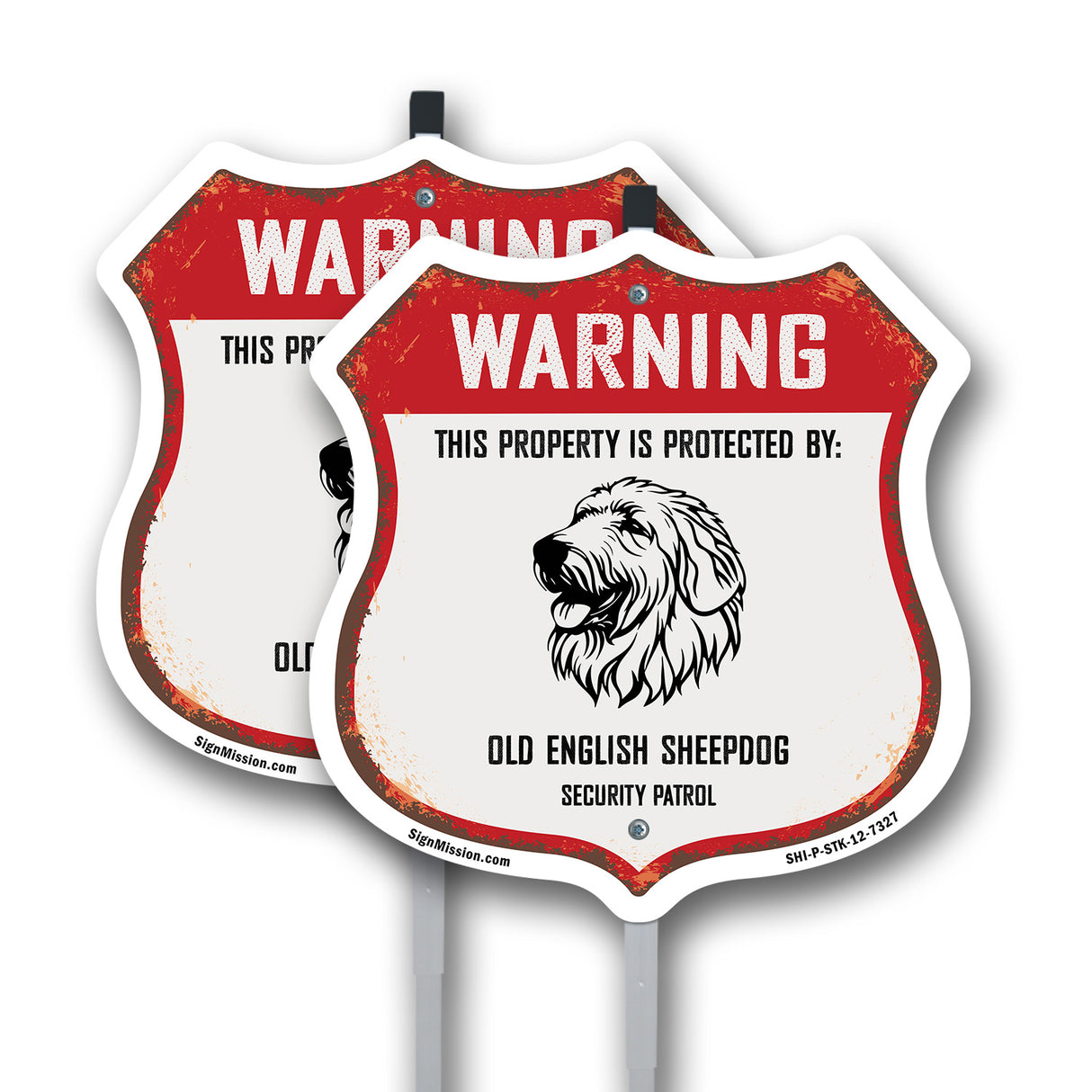 Warning This Property is Protected by Old English Sheepdog