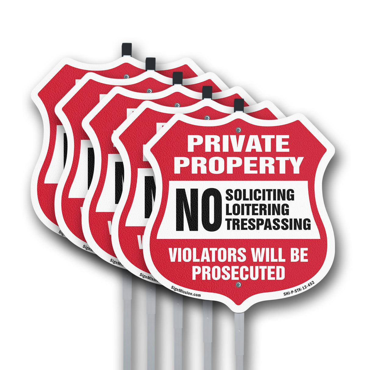 Private Property Shield Sign No Soliciting Loitering Trespassing. Violators Will Be Prosecuted