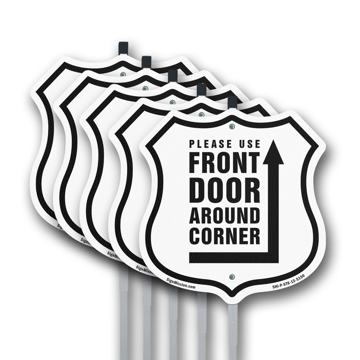 Please Use Front Door Around Corner Left Up Arrow