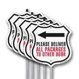 Please Deliver All Packages To Other Door Left