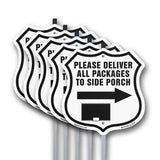 Please Deliver All Packages To Side Porch Right