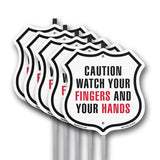 Caution Watch Your Fingers And Your Hands