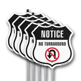 Notice No Turn Around