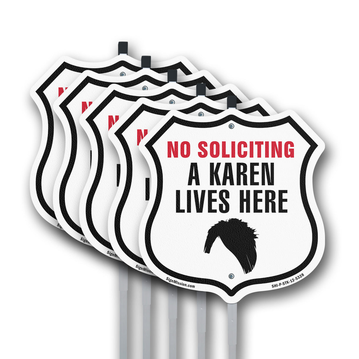 No Soliciting A Karen Lives Here