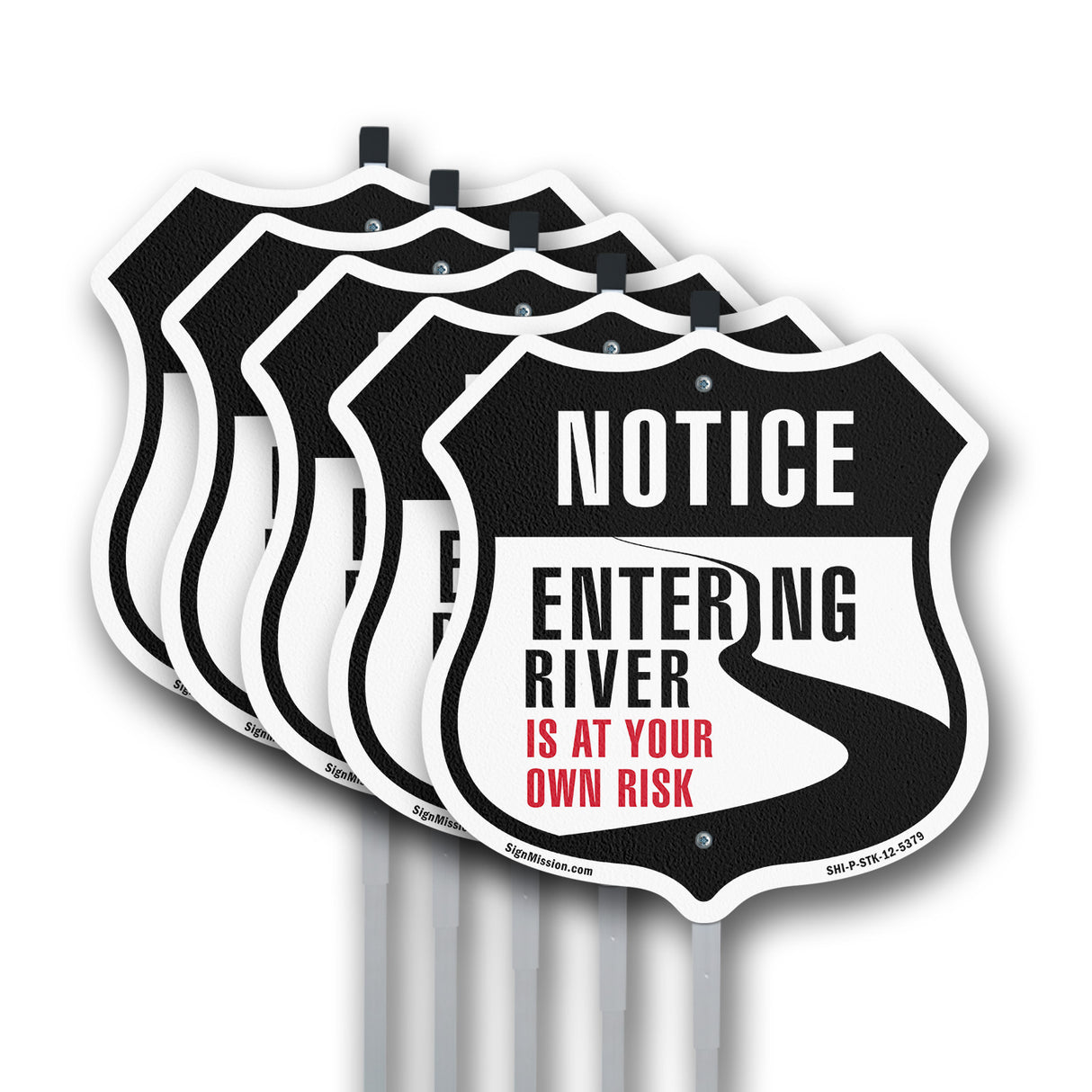 Notice Entering The River Is At Your Own Risk